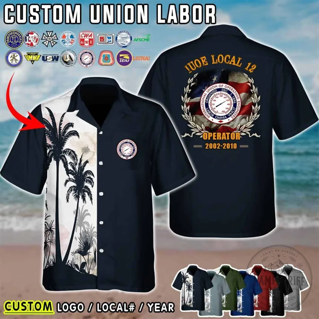 International Union of Operating Engineers Local 12 Palm Tree Hawaiian Shirt International Union of Operating Engineers Local 12 Palm Tree Hawaiian Shirt