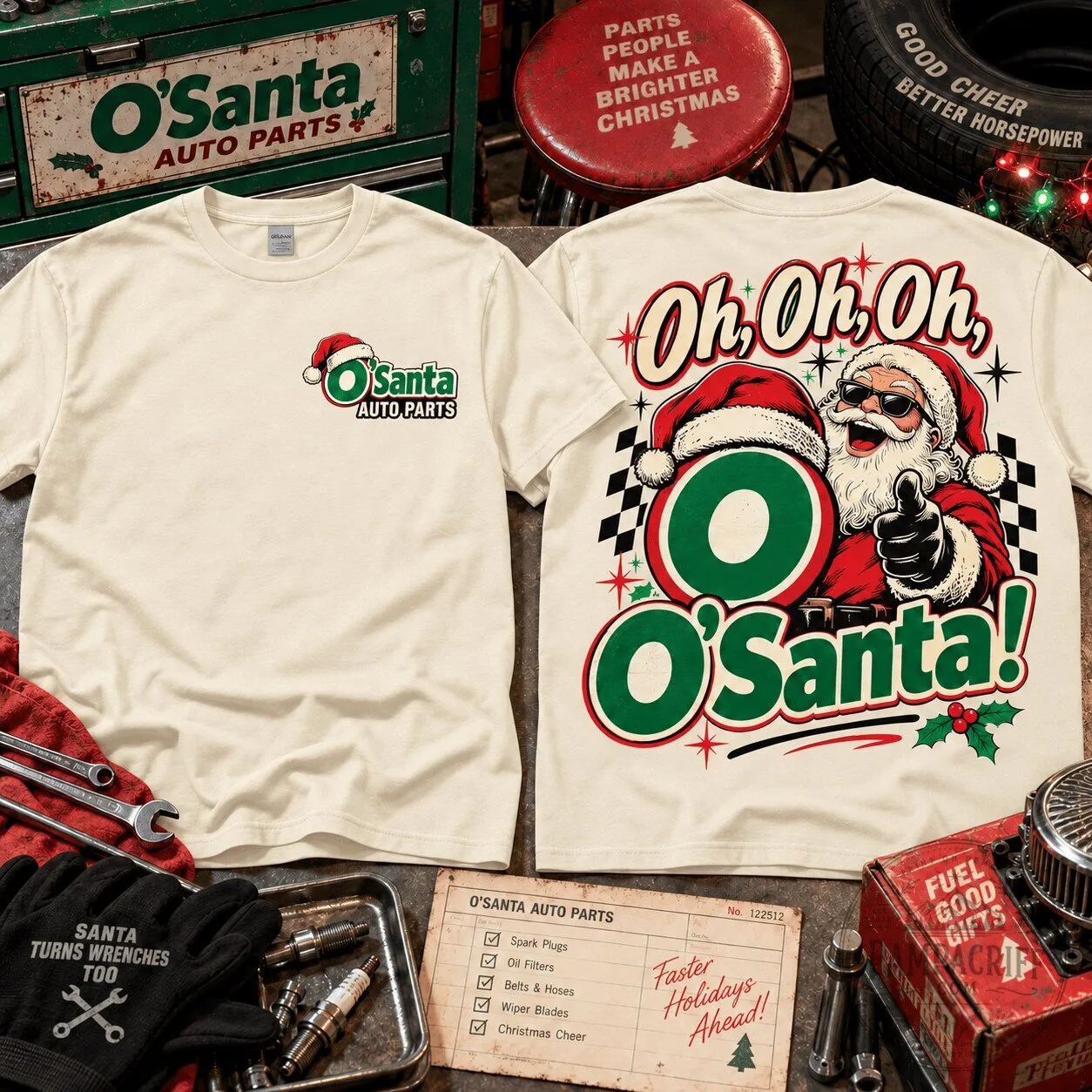 O'Reilly Auto Parts Santa Christmas Humor Mechanic T-Shirt